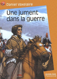 Une Jument Dans La Guerre