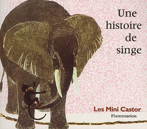 Une histoire de singe