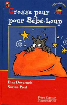 Grosse peur pour Bébé-Loup