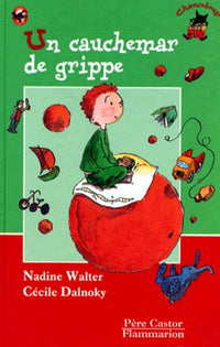 Un cauchemar de grippe
