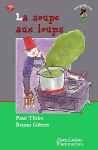 La soupe aux loups
