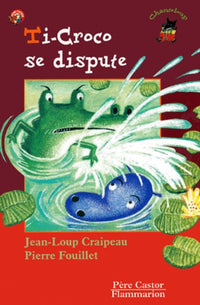 Ti-Croco se dispute