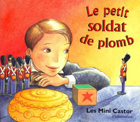 Le petit soldat de plomb