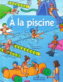La piscine (A)