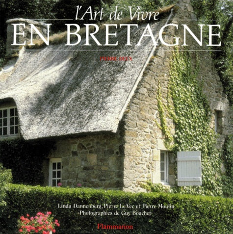 L'art de vivre en Bretagne