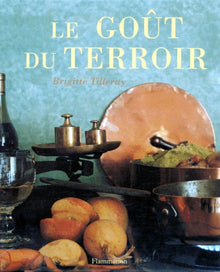 Le goût du terroir