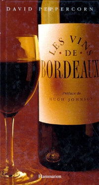 Les vins de Bordeaux