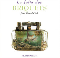 La Folie des briquets