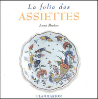 La Folie des assiettes