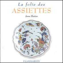 La folie des assiettes
