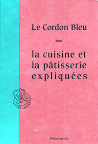 La cuisine et la pâtisserie expliquées