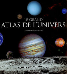 Le grand atlas de l'univers