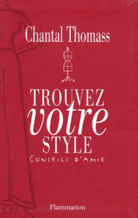 Trouvez votre style. Conseils d'amie