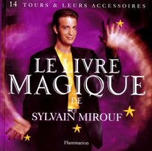 Le livre magique de Sylvain Mirouf