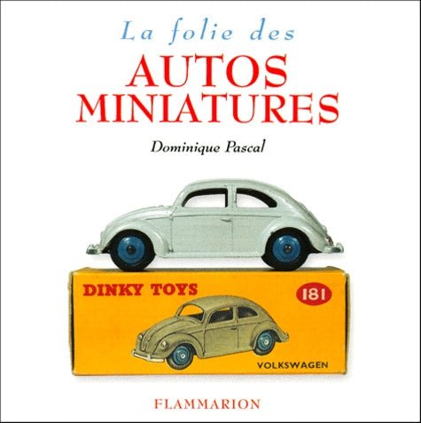 La folie des autos en miniatures