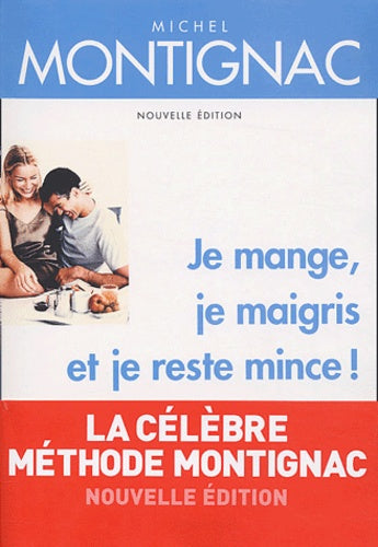 Je mange, je maigris et je reste mince !