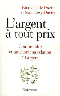 L'argent a tout prix