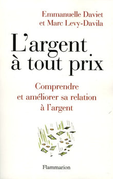 L'argent a tout prix