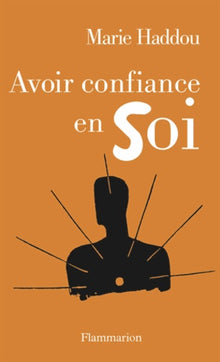 Avoir confiance en soi