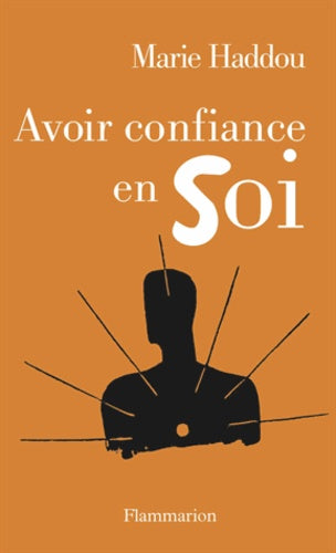 Avoir confiance en soi