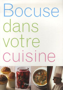 Bocuse dans votre cuisine (nouvelle edition)