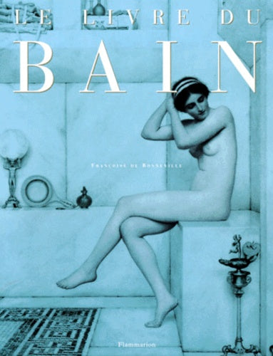 LE LIVRE DU BAIN