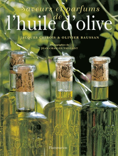 Saveurs et parfums de l'huile d'olive