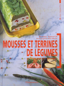 Mousses et terrines de légumes