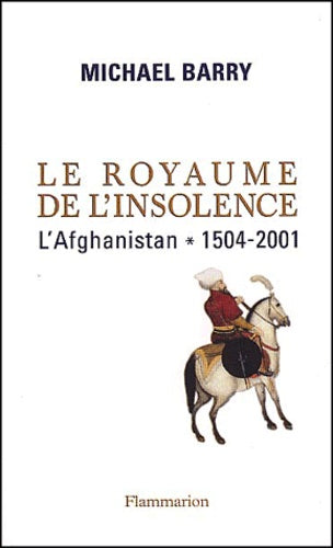 Le Royaume de l'insolence