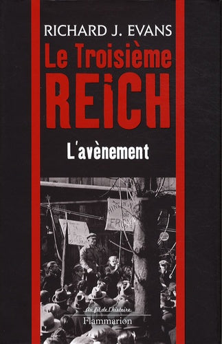 Le Troisième Reich: L'Avènement