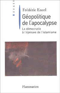 Géopolitique de l'apocalypse