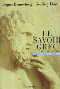 Savoir grec, dictionnaire critique (Le)