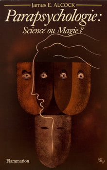Parapsychologie: science ou magie ?