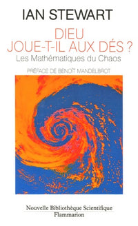 Dieu joue-t-il aux dés ?