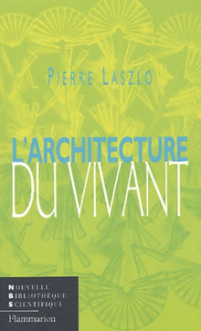 L'architecture du vivant