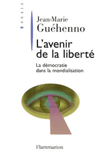 L'avenir de la liberté