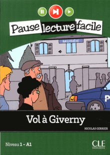 Pause lecture - Vol à Giverny + CD audio