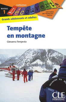Découverte Tempête en montagne