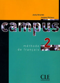 Campus 2 : Méthode de français (Livre de l'élève)