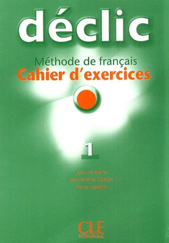 Declic 1 cahier d exercices + cd