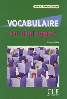 Vocabulaire en dialogues : Niveau intermediaire