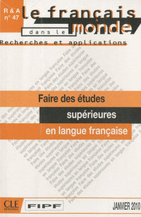 Faire des études supérieures en langue française