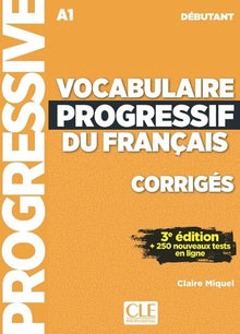 Vocabulaire progressif niveau débutant Corrigés 3ED