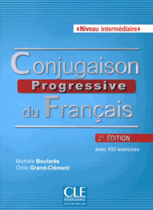 Conjugaison progressive du français - Niveau intermédiaire