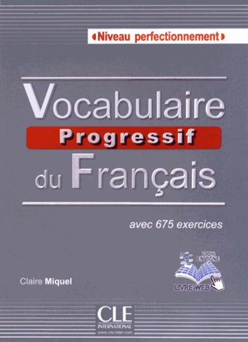 Vocabulaire progressif du français - Niveau perfectionnement