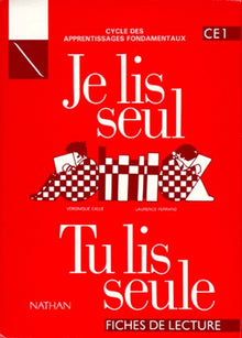 Je lis seul, tu lis seule : Lecture, CE1 (Fiches)