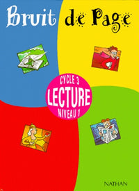 Bruit de page, cycle 3, lecture niveau 1