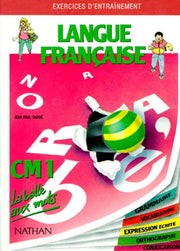 La balle aux mots, langue française, CM1. Travaux dirigés