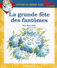 Gafi, la grande fête des fantômes