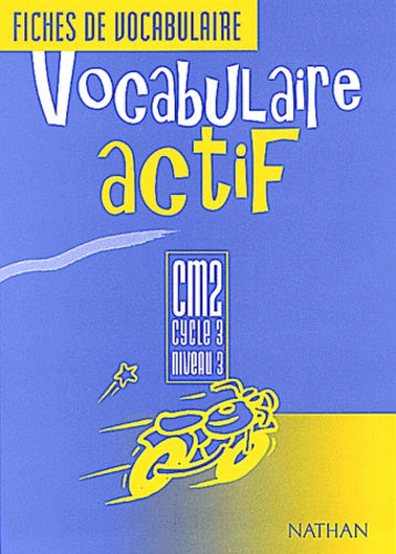 Vocabulaire actif CM2